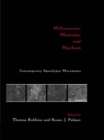 Millennium, Messiahs, and Mayhem : Contemporary Apocalyptic Movements - eBook