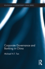 Corporate Governance and Banking in China - eBook