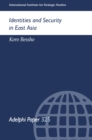 Identities and Security in East Asia - eBook