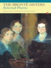 The Bronte Sisters : Selected Poems - Anne Bronte