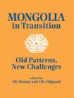 Mongolia in Transition : Old Patterns, New Challenges - eBook