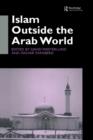 Islam Outside the Arab World - eBook