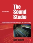 Sound Studio : Audio techniques for Radio, Television, Film and Recording - eBook