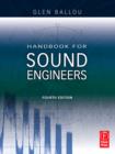 Handbook for Sound Engineers - Glen Ballou