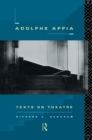Adolphe Appia : Texts on Theatre - eBook
