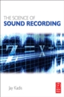 The Science of Sound Recording - eBook
