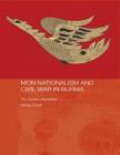 Mon Nationalism and Civil War in Burma : The Golden Sheldrake - eBook