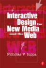 Interactive Design for New Media and the Web - Nick Iuppa