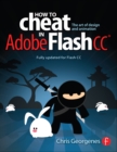 How to Cheat in Adobe Flash CC : The Art of Design and Animation - eBook