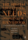 The Special Educational Needs Co-ordinator's Handbook : A Guide for Implementing the Code of Practice - eBook