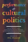 Performance and Cultural Politics - eBook