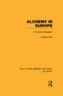 Alchemy in Europe : A Guide to Research - eBook