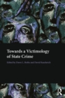 Towards a Victimology of State Crime - eBook
