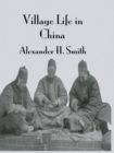 Village Life In China - eBook