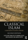 Classical Islam : A Sourcebook of Religious Literature - eBook