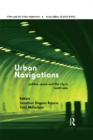 Urban Navigations : Politics, Space and the City in South Asia - eBook