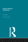 Roman Political Institutions - eBook