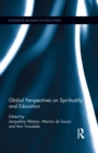 Global Perspectives on Spirituality and Education - eBook