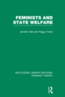 Feminists and State Welfare (RLE Feminist Theory) - eBook