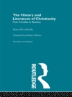 The History and Literature of Christianity - eBook