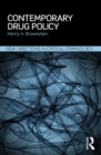Contemporary Drug Policy - eBook