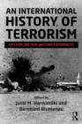 An International History of Terrorism : Western and Non-Western Experiences - eBook