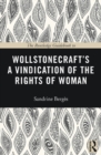The Routledge Guidebook to Wollstonecraft's A Vindication of the Rights of Woman - eBook