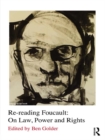 Re-reading Foucault : On Law, Power and Rights - eBook