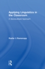 Applying Linguistics in the Classroom : A Sociocultural Approach - eBook