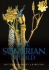 The Sumerian World - eBook