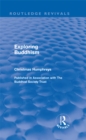 Exploring Buddhism (Routledge Revivals) - eBook