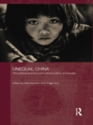 Unequal China : The political economy and cultural politics of inequality - eBook