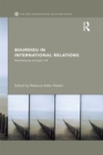 Bourdieu in International Relations : Rethinking Key Concepts in IR - eBook