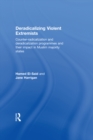 Deradicalising Violent Extremists : Counter-Radicalisation and Deradicalisation Programmes and their Impact in Muslim Majority States - eBook