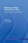 Memoirs of Peter Henry Bruce, Esq., a Military Officer in the Services of Prussia, Russia & Great Britain, Containing an Account of His Travels in Germany, Russia, Tartary, Turkey, the West Indies Etc - eBook