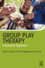 Group Play Therapy : A Dynamic Approach - eBook