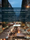 Globalization from Below : The World's Other Economy - eBook