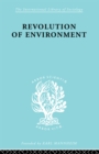 Revolution Of Environment - Eric A Gutkind