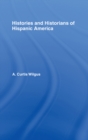 History and Historians of Hispanic America - eBook