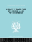 Group Problems in Crime and Punishment - Hermann Mannheim