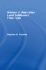 History of Australian Land Settlement - eBook