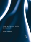 Ethics and Justice for the Environment - eBook