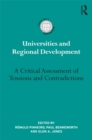 Universities and Regional Development : A Critical Assessment of Tensions and Contradictions - eBook