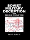 Soviet Military Deception in the Second World War - eBook