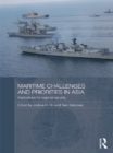 Maritime Challenges and Priorities in Asia : Implications for Regional Security - eBook