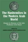 The Hashemites in the Modern Arab World : Essays in Honour of the late Professor Uriel Dann - eBook