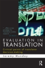 Evaluation in Translation : Critical points of translator decision-making - eBook