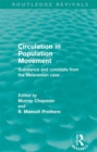 Circulation in Population Movement (Routledge Revivals) : Substance and concepts from the Melanesian case - eBook