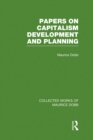Papers on Capitalism, Development and Planning - Maurice Dobb