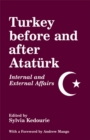 Turkey Before and After Ataturk : Internal and External Affairs - eBook